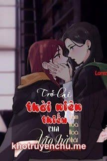 Trở Lại Thời Niên Thiếu Của Lão Bà