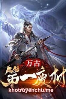 Vạn Cổ Đệ Nhất Phế Vật