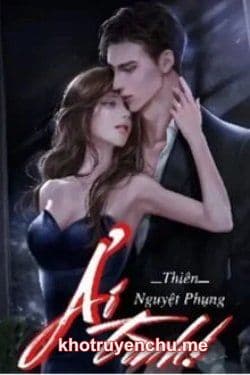 Ải Tình: Vị Đắng Trên Đầu Môi