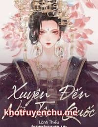 Xuyên Đến Nữ Tôn Quốc - Phạm Hiểu Linh