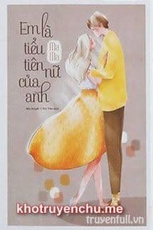 Em Là Tiểu Tiên Nữ Của Anh