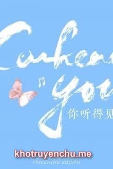 Em Nghe Thấy Được