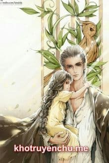 Mạnh Mẽ Chiếm Đoạt: Cha! Ta Ghét Ngươi!