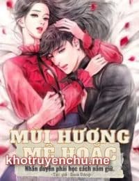 Mùi Hương Mê Hoặc [H+]
