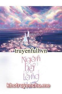 Ngân Hà Lặng Thinh