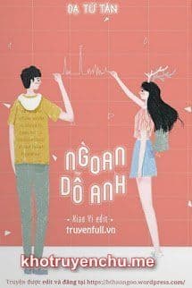 Ngoan, Dỗ Anh