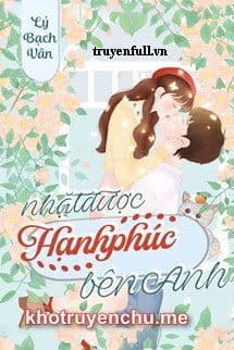 Nhặt Được Hạnh Phúc Bên Anh