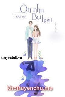 Ôn Nhu Bại Hoại