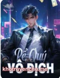 Rể Quý Vô Địch - Bạch Vũ