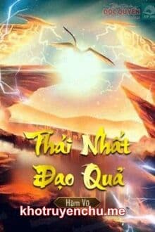 Thái Nhất Đạo Quả [C]