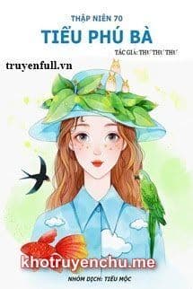 Thập Niên 70 Tiểu Phú Bà
