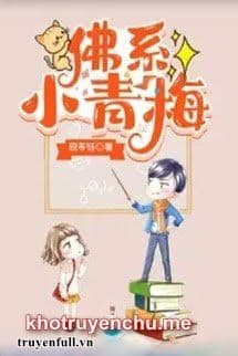 Tiểu Thanh Mai Phật Hệ