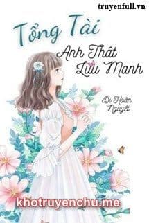 Tổng Tài, Anh Thật Lưu Manh