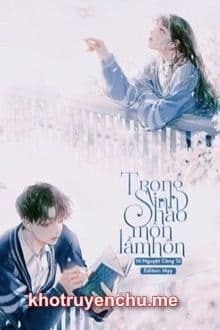 Trọng Sinh: Hào Môn Lầm Hôn