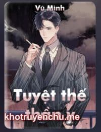 Tuyệt Thế Thần Y - Tô Dương