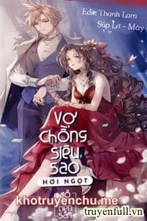 Vợ Chồng Siêu Sao Hơi Ngọt