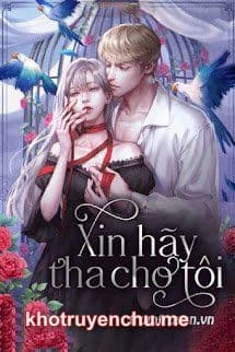 Xin Hãy Tha Cho Tôi - Mặc Tinh