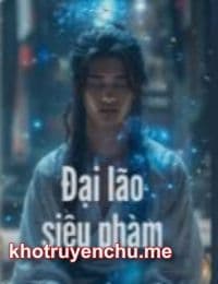 Đại Lão Siêu Pham - Lộ Nhất Bình (Vô Địch Đại Lão Sắp Xuất Thế) - FULL