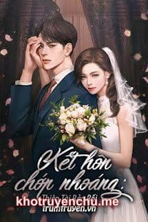 Kết Hôn Chớp Nhoáng: Thiên Tài Bảo Bối (FULL)