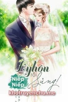 Ly Hôn Rồi Sủng: Vợ Trước Sao Thật Đáng Yêu