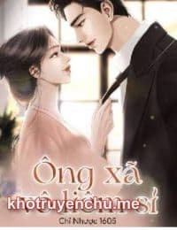 Ông Xã Vô Liêm Sỉ - Cẩn Thiệu Lăng