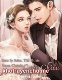 Sau Ly Hôn, Tôi Được Nam Chính Cưng Chiều