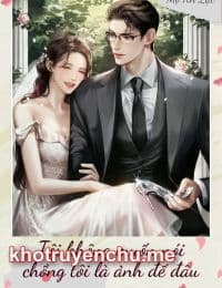 Tôi Không Muốn Nói Chồng Tôi Là Ảnh Đế Đâu - Lý Nhược Hy