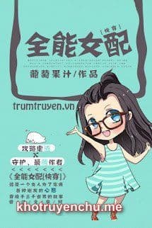 Xuyên Nhanh: Nữ Phụ Toàn Năng - Bạch Nguyệt